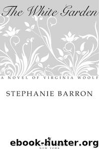 The White Garden by Stephanie Barron