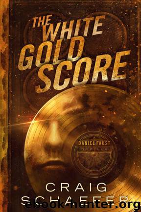 The White Gold Score (A Daniel Faust Novella) by Craig Schaefer