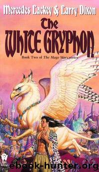 The White Gryphon by Mercedes Lackey & Larry Dixon