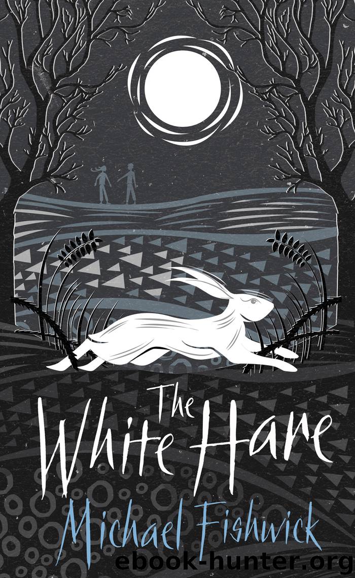 The White Hare by Fishwick Michael;