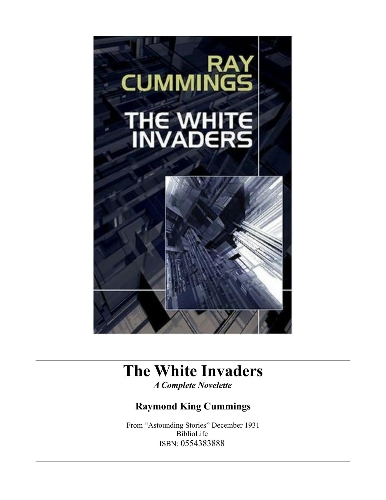 The White Invaders by Ray Cummings