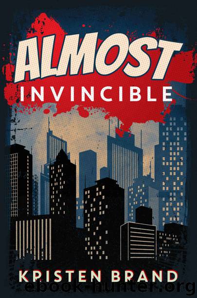 The White Knight & Black Valentine Series (Book 3): Almost Invincible by Brand Kristen