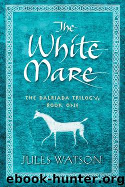 The White Mare by Jules Watson