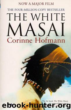 The White Masai by Corinne Hofmann