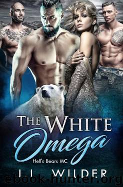 The White Omega: Hell's Bears MC Book 2 by J.L. Wilder