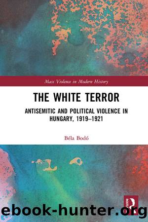The White Terror by Bodo Bela;