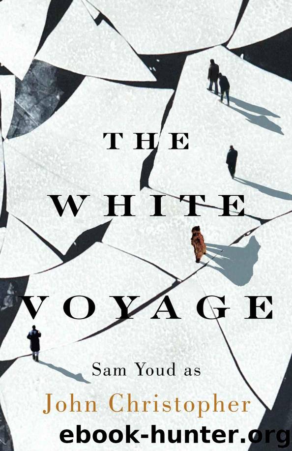 The White Voyage by Christopher John