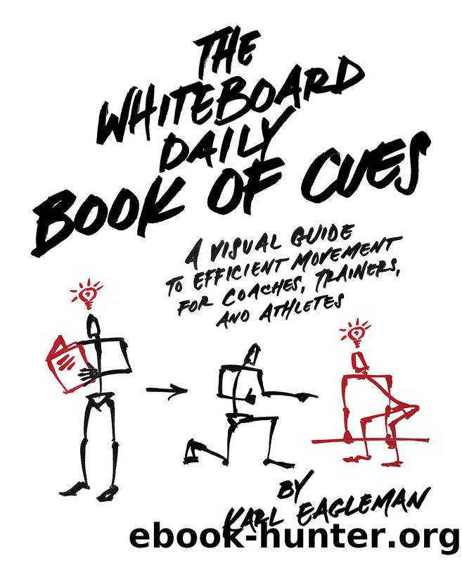 The Whiteboard Daily Book of Cues by Karl Eagleman