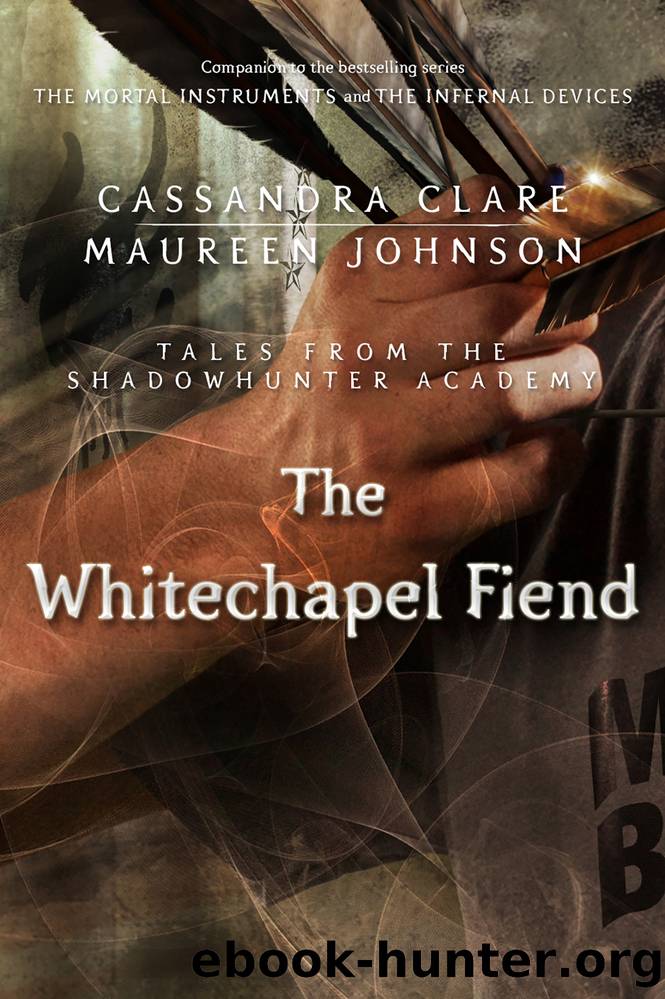 cassandra clare the whitechapel fiend cassandra clare the whitechapel fiend