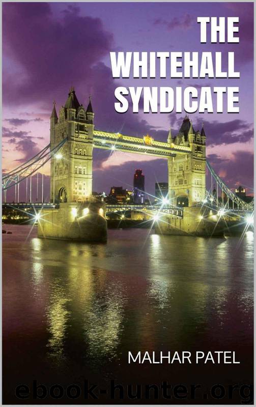 The Whitehall Syndicate: A time travel conspiracy thriller by Patel Malhar