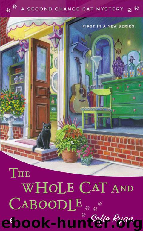The Whole Cat and Caboodle: Second Chance Cat Mystery by Ryan Sofie