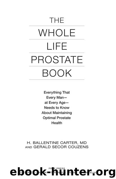 The Whole Life Prostate Book by h. ballentine carter Gerald Secor Couzens