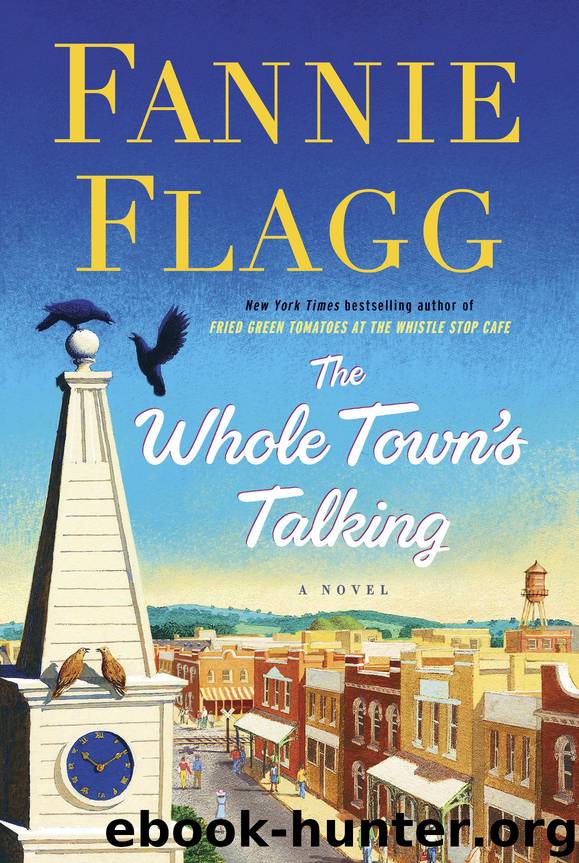 The Whole Town's Talking by Fannie Flagg