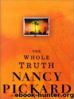 The Whole Truth by Nancy Pickard