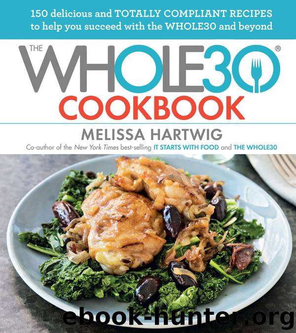 The Whole30 Cookbook by Melissa Hartwig
