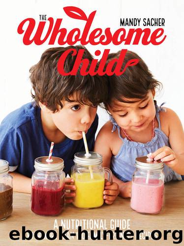 The Wholesome Child by Mandy Sacher