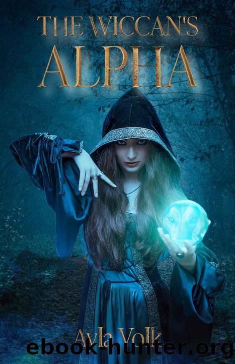 The Wiccan's Alpha by Ayla Volk