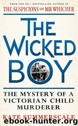 The Wicked Boy by Kate Summerscale