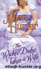 The Wicked Duke Takes a Wife by Jillian Hunter