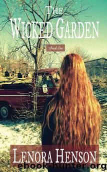 The Wicked Garden by Henson Lenora