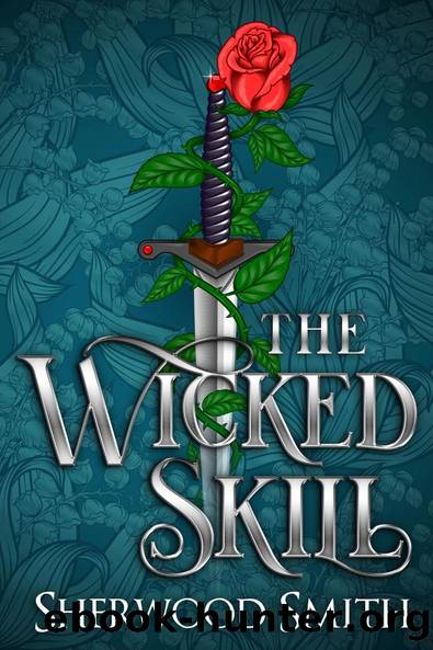 The Wicked Skill by Sherwood Smith