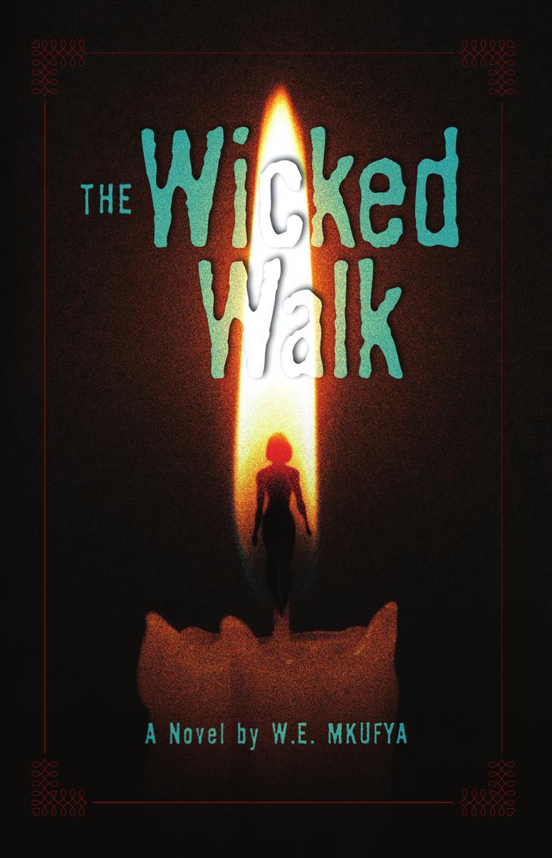 The Wicked Walk by W.E. Mkufya