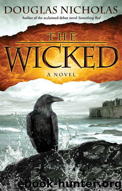The Wicked by Douglas Nicholas
