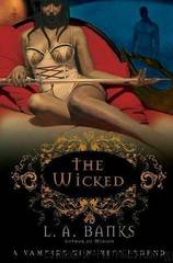 The Wicked by LA Banks