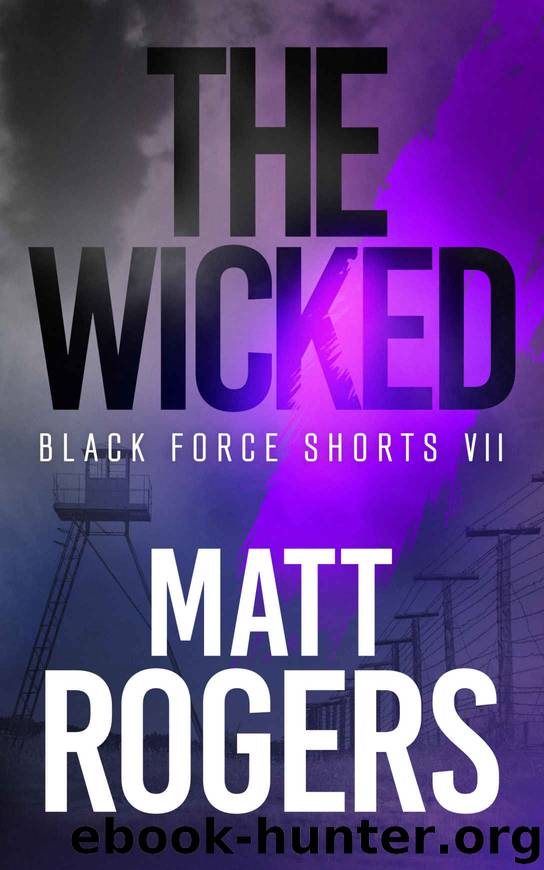 The Wicked by Matt Rogers