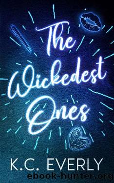 The Wickedest Ones (The Boys from Clear Lake Book 2) by K.C. Everly