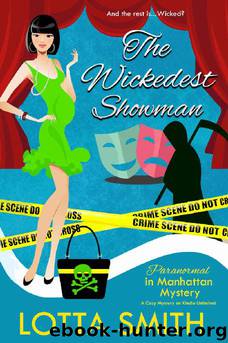 The Wickedest Showman by Lotta Smith