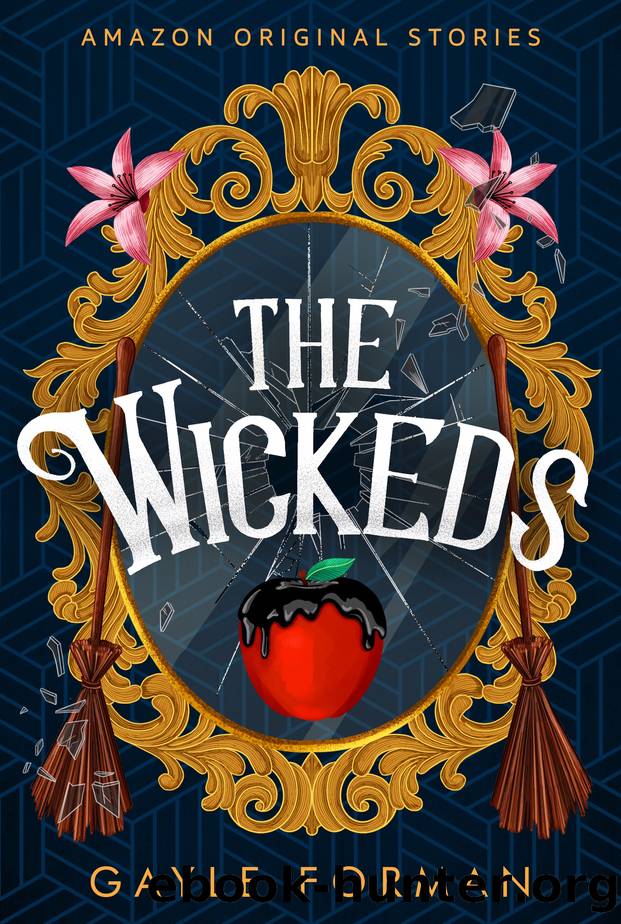 The Wickeds by Forman Gayle