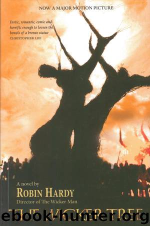 The Wicker Tree by Robin Hardy