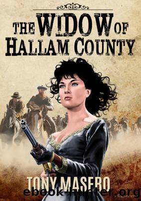 The Widow of Hallam County by Tony Masero