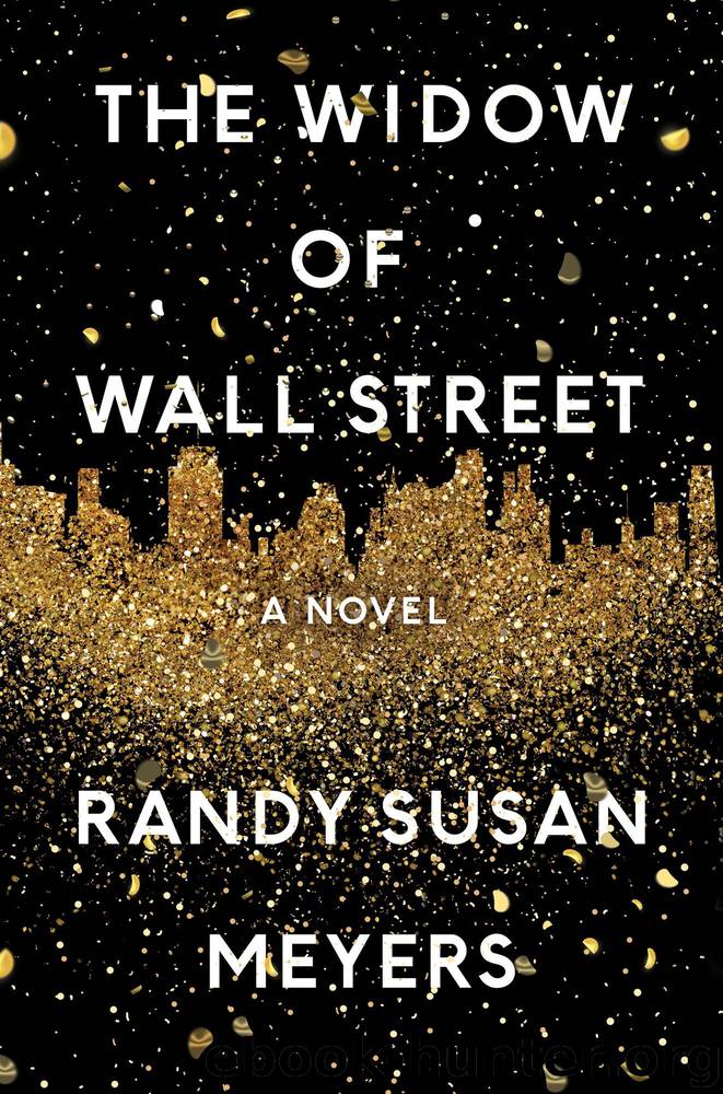 The Widow of Wall Street by Randy Susan Meyers