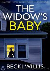 The Widow's Baby by Becki Willis