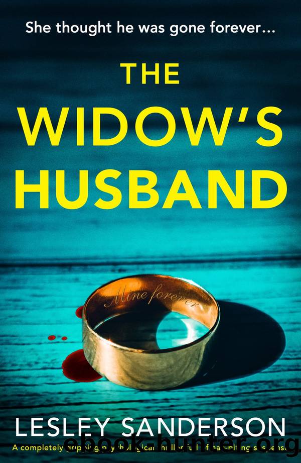 The Widow's Husband: A completely gripping psychological thriller full of nail-biting suspense by Lesley Sanderson