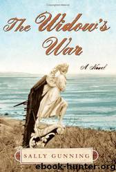 The Widow's War by Sally Gunning