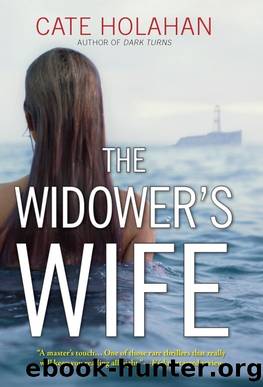 The Widower's Wife: A Thriller by Cate Holahan