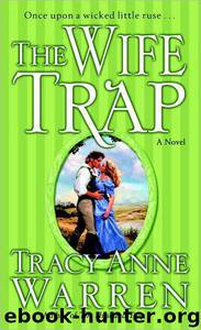 The Wife Trap by Tracy Anne Warren