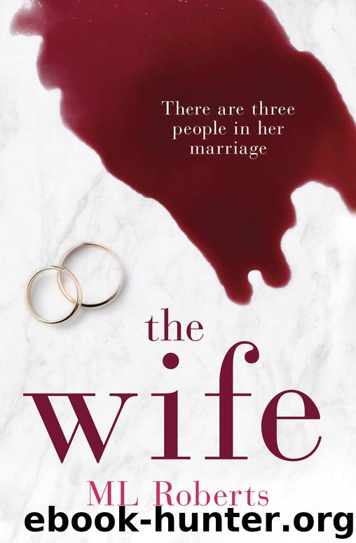 The Wife by M. L. Roberts