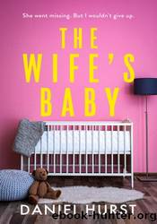 The Wife's Baby by Daniel Hurst