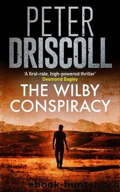 The Wilby Conspiracy (Peter Driscoll Thriller Collection) by Peter Driscoll