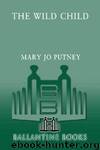 The Wild Child (B 1) by Putney Mary Jo