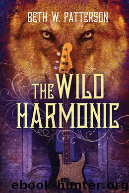 The Wild Harmonic by Beth W. Patterson
