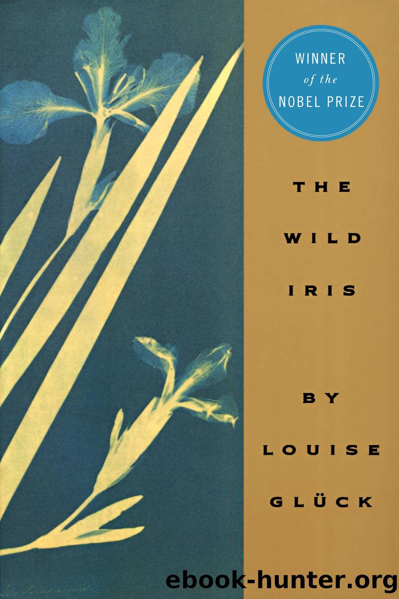 The Wild Iris by Louise Gluck