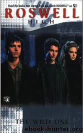 The Wild One (rh-2) by Melinda Metz