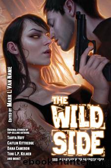 The Wild Side: Urban Fantasy with an Erotic Edge by Mark L. Van Name