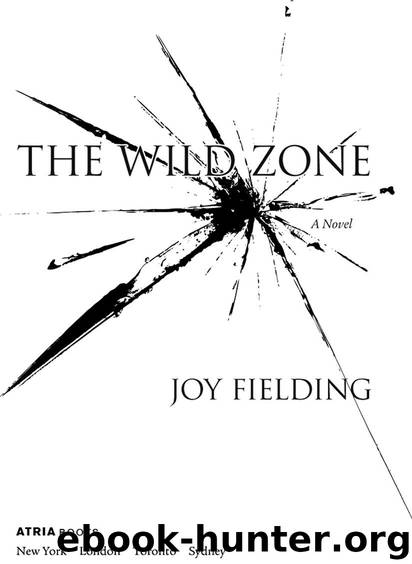 The Wild Zone by Joy Fielding