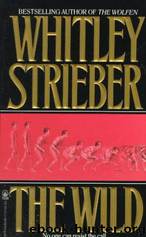 The Wild by Whitley Strieber